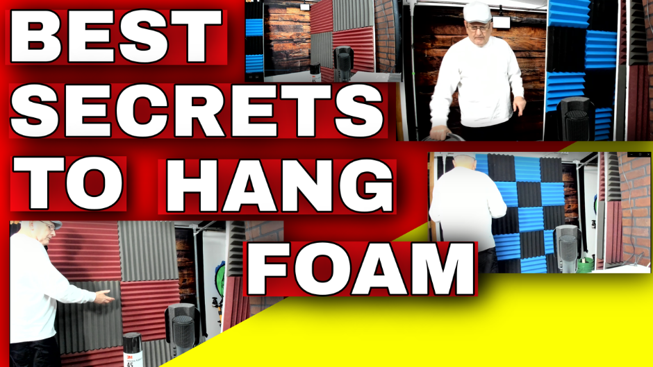 Best secrets to hanging acoustic foam.