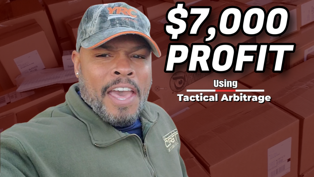 $7000 a month profit using Tactical Arbitrage.